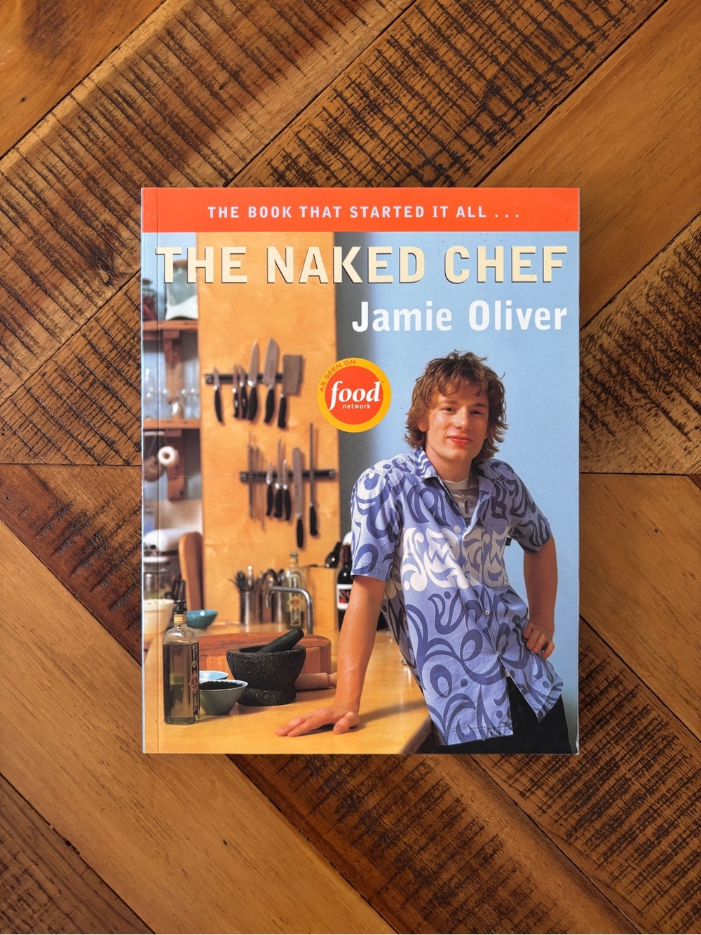 The Naked Chef Cookbook